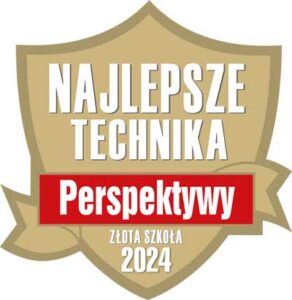 Odznaczenie "Złota szkoła" w rankingu "Perspektywy" - Najlepsze technika - 2024